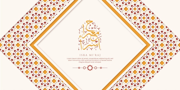 Isra Miraj Greeting Card with Calligraphy and Ornament Premium Vector