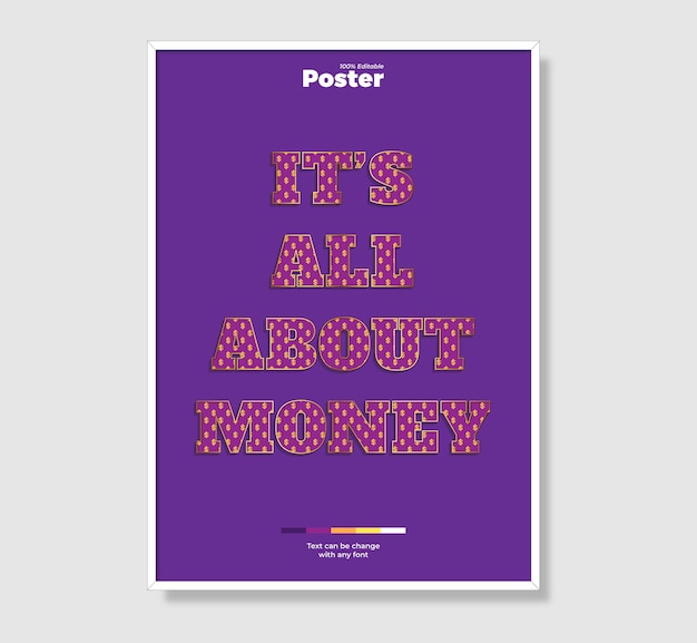 Vector it's all about money editable poster with text effect