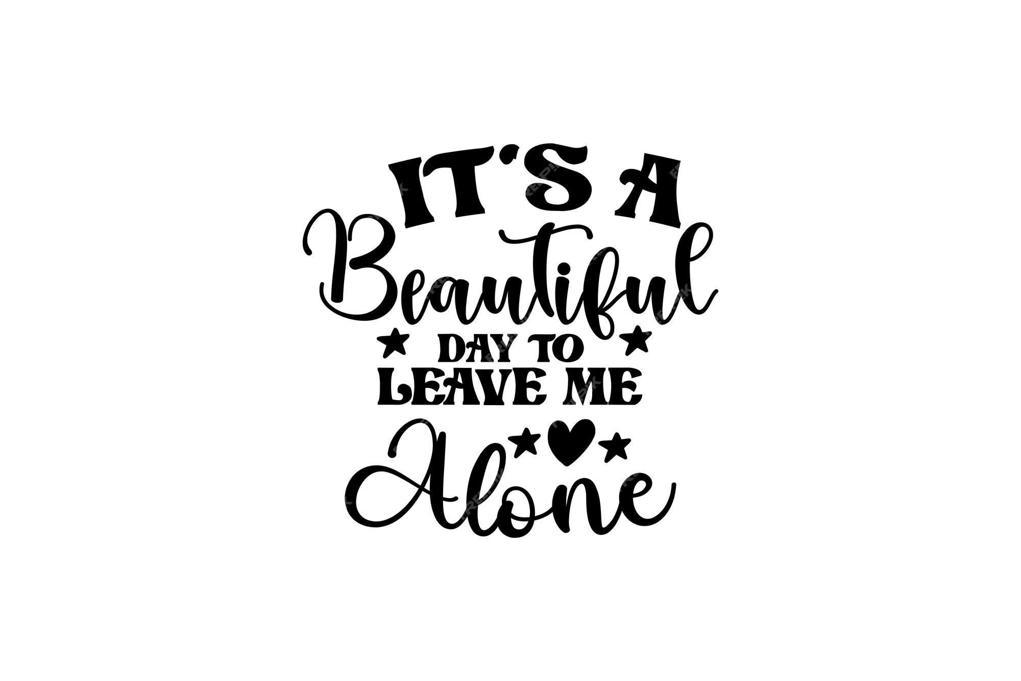 171 Learn Be Alone Quote Images, Stock Photos, 3D objects, & Vectors