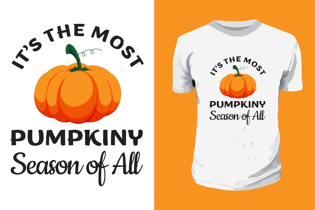 It's Most Pumpkiny Season Of All Quotes T 셔츠 디자인