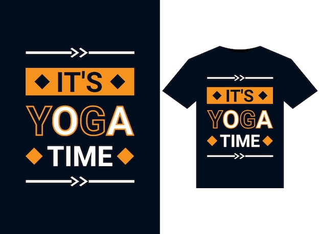 프린트 가능한 티셔츠 디자인을 위한 IT's YOGA TIME 일러스트레이션