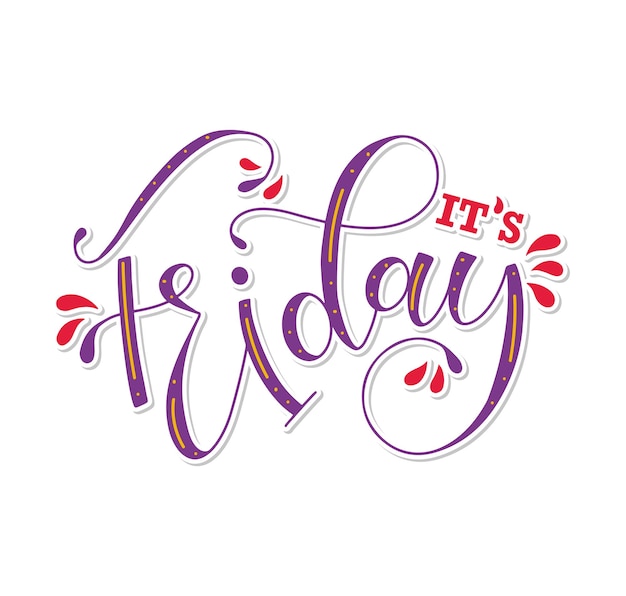 It39s friday gekleurde vectorillustratie met belettering