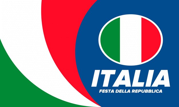 Italia festa della repubblica italiana text in italian italian republic day italy flag vector