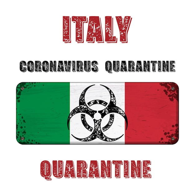 Quarantena della targhetta della bandiera del grunge dell'italia