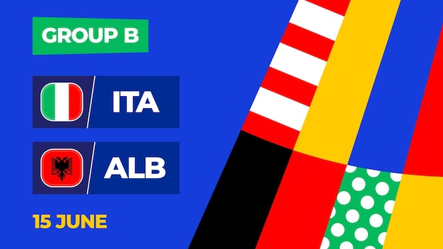 イタリア vs アルバニア グループステージ チーム対チーム イントロ・スポーツ・バックグラウンド・チャンピオンシップ・コンペティション