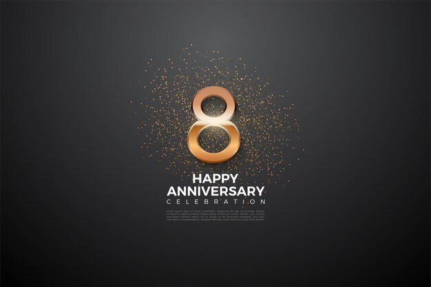 Its 8th Anniversary with glowing 3D numbers in the middle.