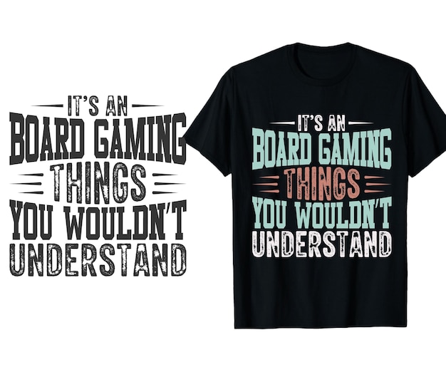 Its A Board Gaming Thing You Wouldnt Understand