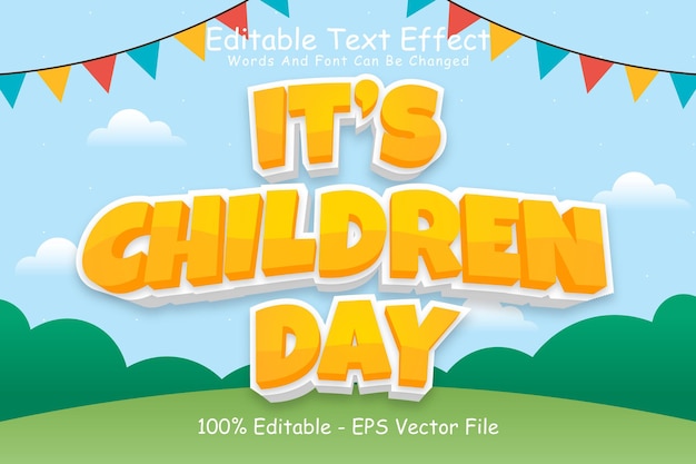 Its Children Day Editable Text Effect 3 Dimension Emboss Cartoon Style