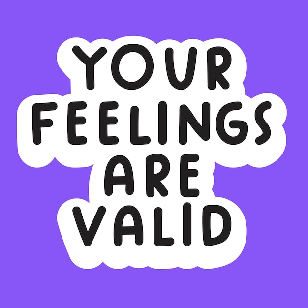 Vector je gevoelens zijn geldig handschrift inspirerende zin vector ontwerp op paarse achtergrond