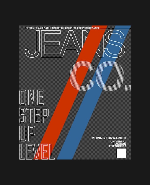 Vettore jeans azienda tipografia slogan abbigliamento disegno astratto illustrazione stampa vettoriale
