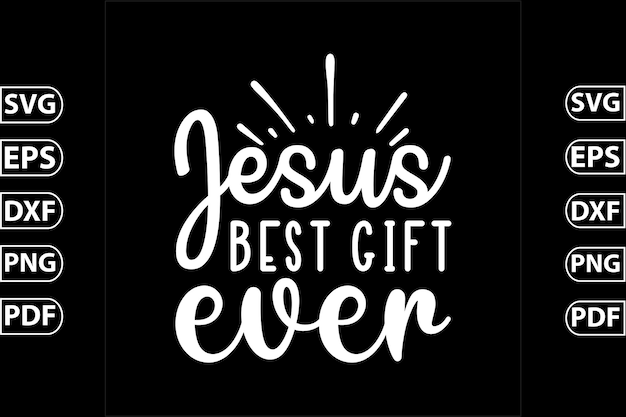 Jesus Best Gift Ever