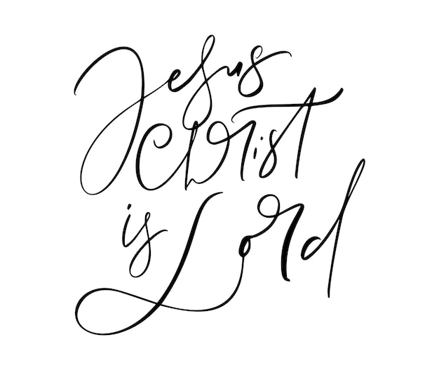 Vector jesus christ is lord hand written vector calligraphy lettering text christianity quote design banner