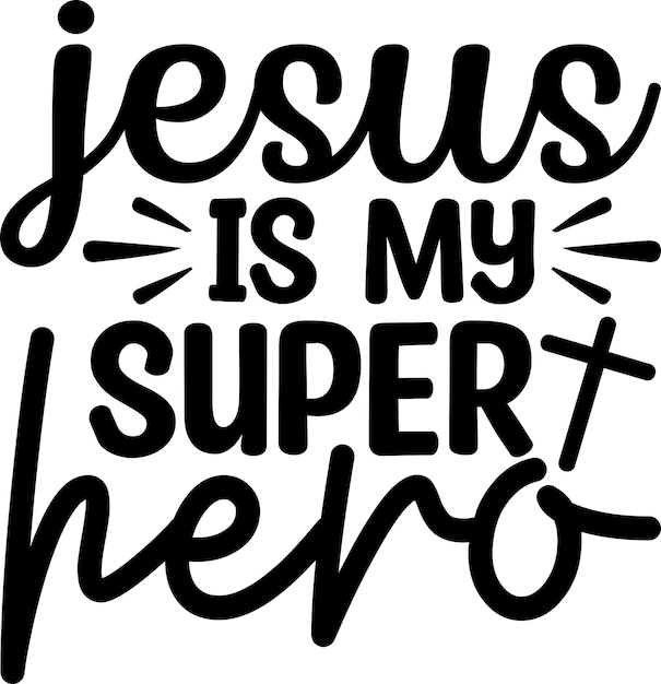 Vector jesus is my super hero