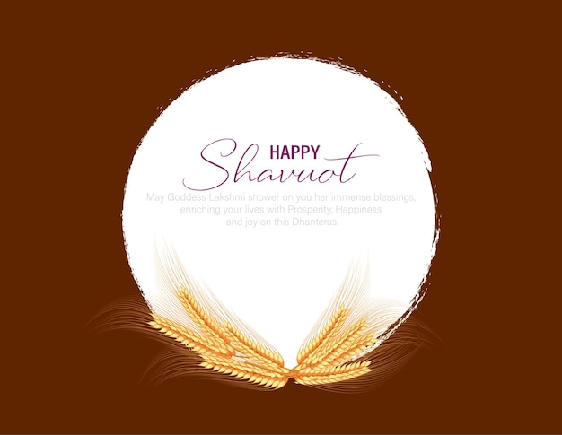 The jewish holiday of shavuot. happy shavuot poster. sheaf of wheat ears.