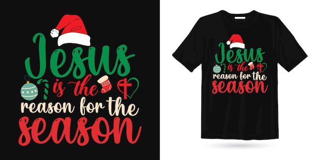 Jezus is de reden kerstt-shirt beste t-shirtontwerp voor kerstseizoen, kerstelementen