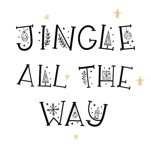 Vector jingle all the way christmas lettering greeting vector illustration