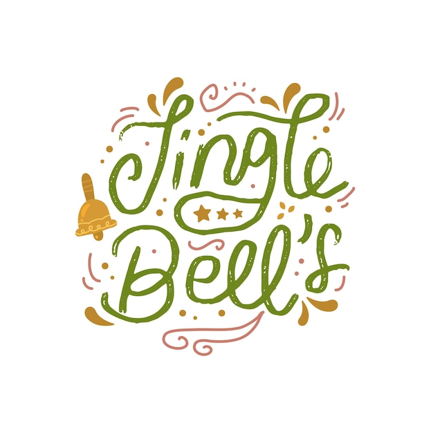 Jingle bells handgetekende belettering inspirerende en motiverende quote