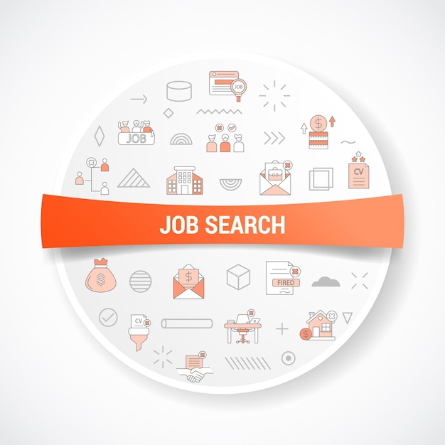 Job search concept with icon concept with round or circle shape for badge