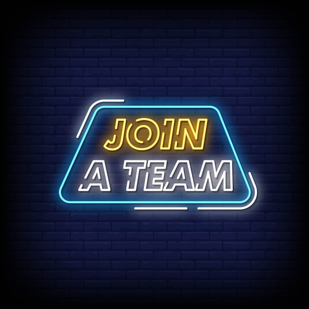 Join a team neon signs style text