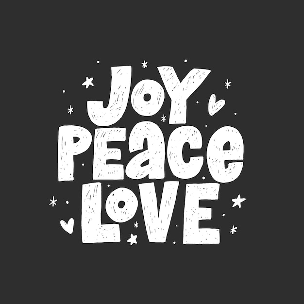Joy Peace Love lettering.