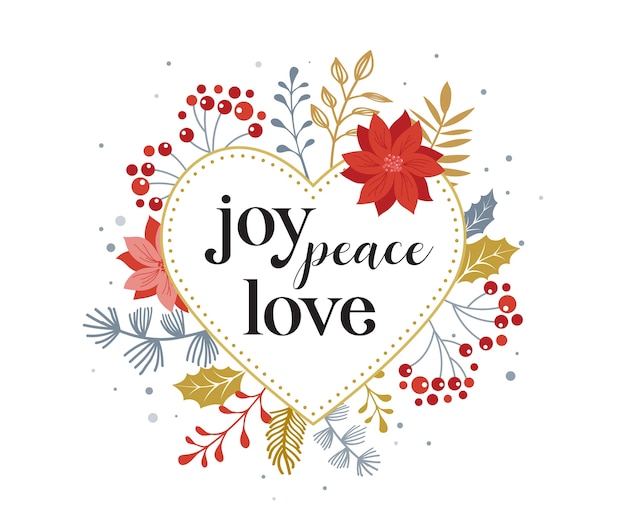 Gioia, pace, amore, cartolina di buon natale con scritte su elegante floreale