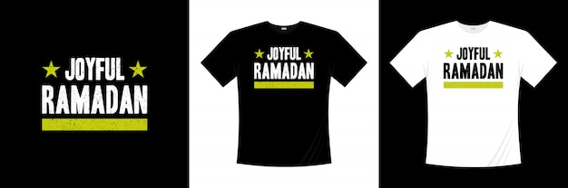 Joyful Ramadan typography t-shirt design