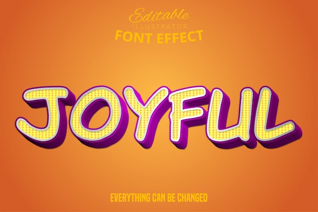 Joyful text, 3d editable font effect