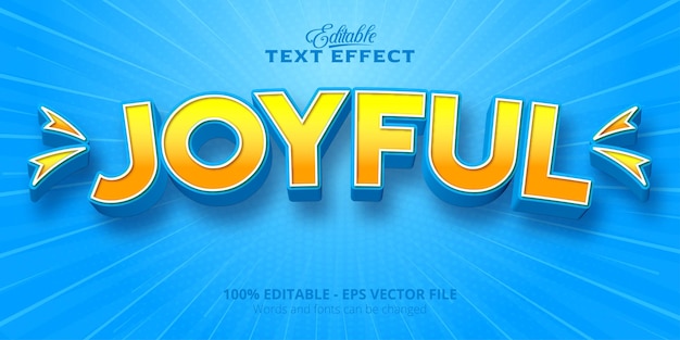 Joyful text, editable text effect