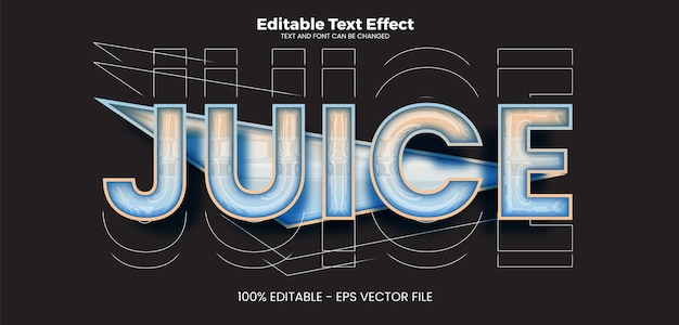 Juice editable text effect in modern trend style