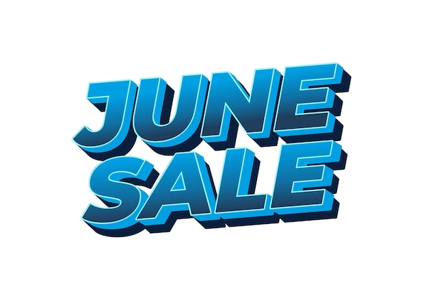 Vector june sale text effect in 3 dimensions style with eye catching colors