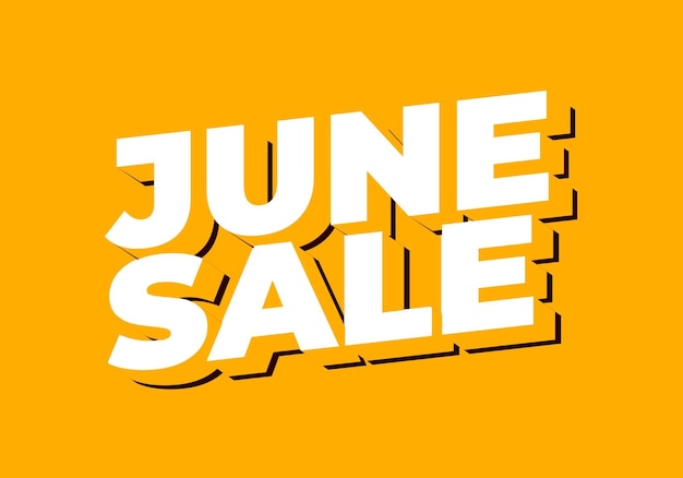 June sale Text effect in 3 dimensions style with eye catching colors