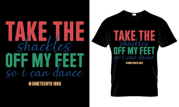 Juneteenth Tshirt ontwerpsjabloon zwarte geschiedenis Onafhankelijkheidsdag Tshirt