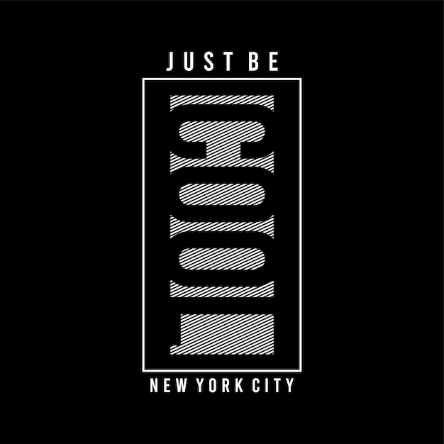 just be cool typography design vector for print t shirt