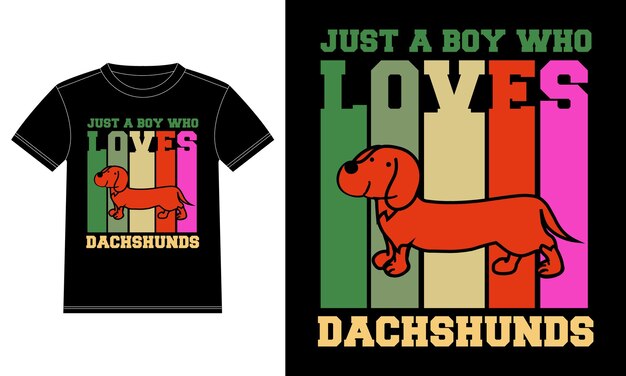 Just a boy who loves dachshunds t-shirt design template, car window sticker, pod, cover, isolated bl