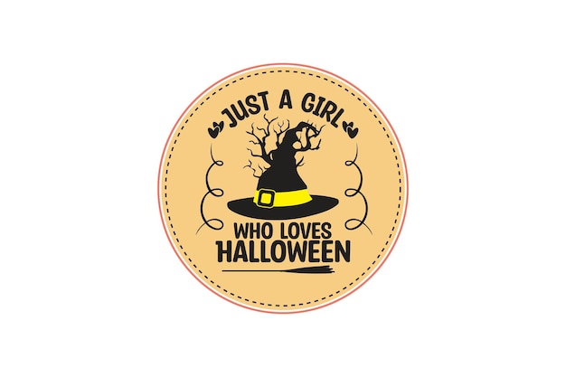 Just a girl who loves Halloween shirt design