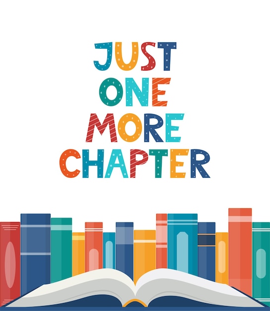 Vector just one more chapter inspirational motivational quote cute lettering