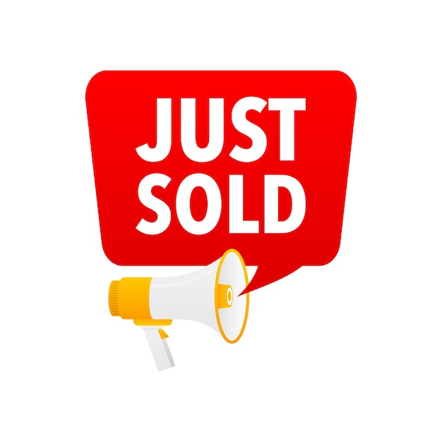 Just sold Announcement Megaphone Label Loudspeaker speech bubble