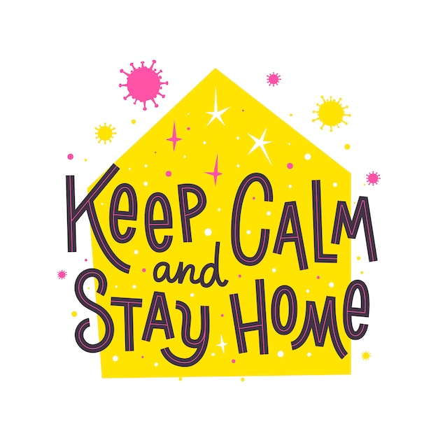 Vector just stay home today. slogan to stay home while coronavirus quarantine.   lettering quote calling for self isolation from the virus 2019-ncov. covid-2019 poster.