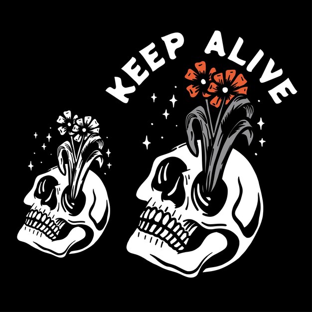 Vector keep alive skull skeleton with flower hand drawing illustration