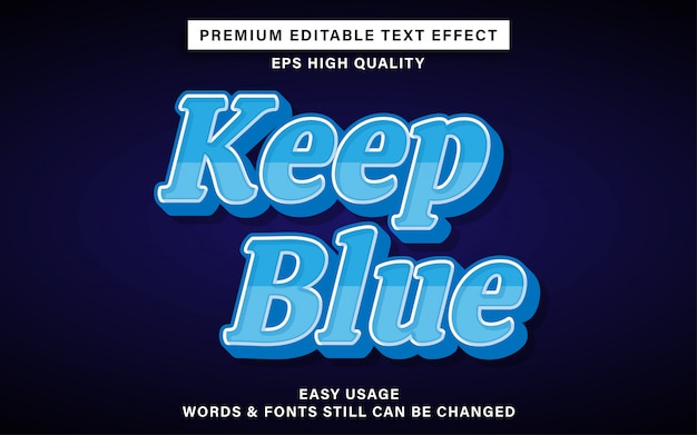 Keep blue editable text effect