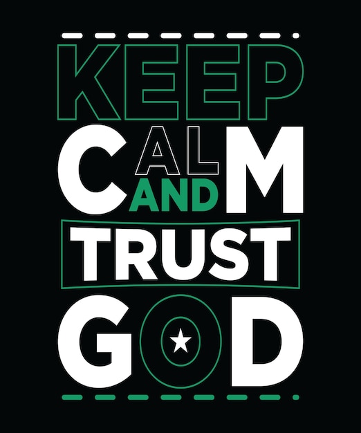 Keep calm and trust god tシャツデザイン