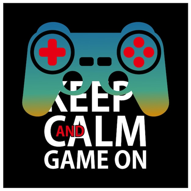 Keep calm and game on slogan vintage tshirt design