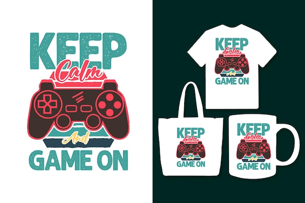 Vector keep calm and game on typography gaming tshirt design