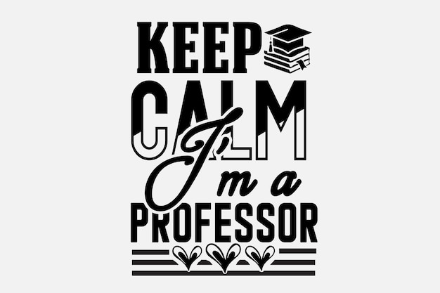 Keep calm i'm a professor poster