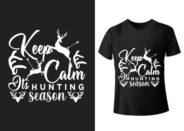 落ち着いて狩猟シーズン撮影シーズンアパレルレタリングタイポグラフィプリントTシャツデザイン