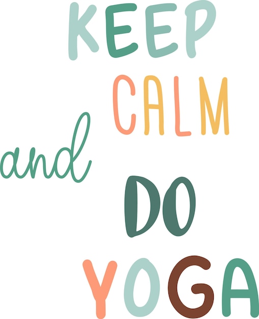 Keep calm and do yoga lettering sticker