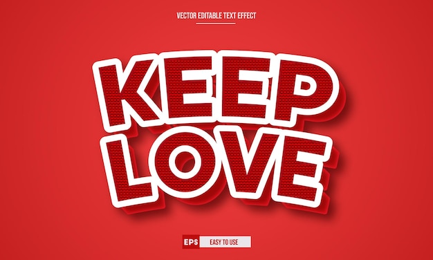 Vector keep love 3d editable vector text effect