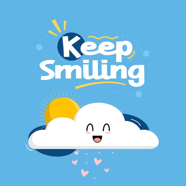 Keep smiling typography