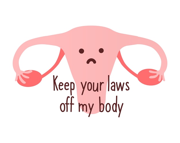 Vector keep your laws off my body women's demanding continued access to abortion