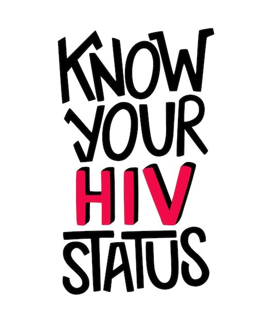 Ken uw hiv-status beletteringsposter Laat u testen AIDS-bewustzijn Zorg voor uw partner en uzelf